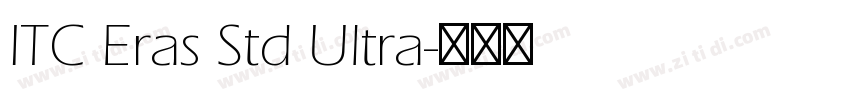 ITC Eras Std Ultra字体转换
